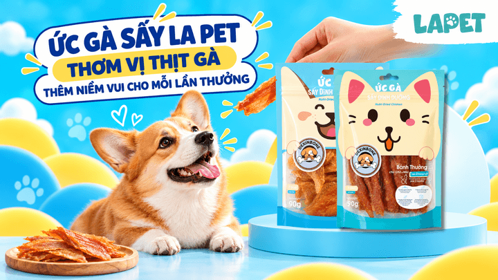 ỨC GÀ SẤY LA PET – MÓN THƯỞNG CHẤT LƯỢNG CHO CHÓ MÈO 